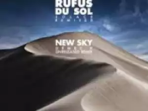 RÜfÜs Du Sol - New Sky (Urmet K Unreleased Remix)